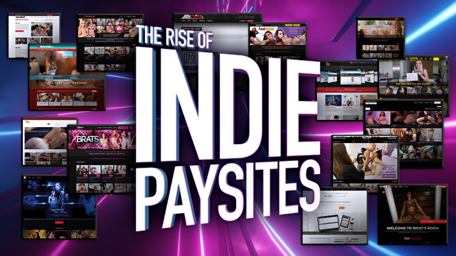 The Rise of Indie Paysites